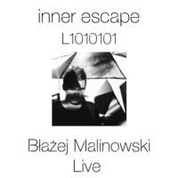 Inner Escape exclusive L1010101 Błażej Malinowski  Live by Inner Escape