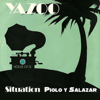 Yazoo-Situation (Piolo Y Salazar) by Piolo Y Salazar
