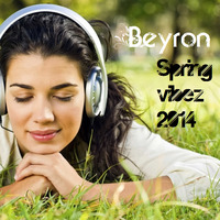 Beyron - Spring Vibez 2014 by Beyron
