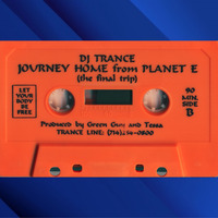 DJ Trance - Journey Home From Planet E (The Final Trip) (Jim Hopkins Remaster) by ninetiesDJarchives