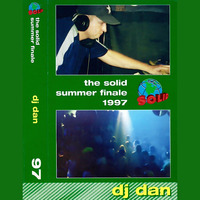 DJ Dan - The Solid Summer Finale 1997 - Toronto, Canada (Jim Hopkins Remaster) by ninetiesDJarchives