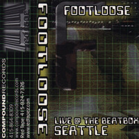 DJ Footloose - Live At The Beatbox - Seattle by ninetiesDJarchives