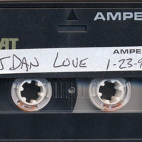 DJ Dan - Live At Love 1-23-98 (Jim Hopkins Remaster) by ninetiesDJarchives