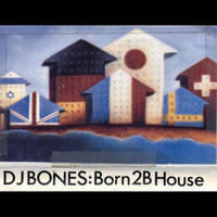 DJ Bones - Born2BHouse (Jim Hopkins Remaster) by ninetiesDJarchives
