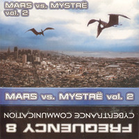 Mars vs. Mystrë - Vol. 2 (Jim Hopkins Remaster) by ninetiesDJarchives