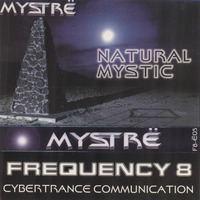 DJ Mystrë - Natural Mystic - 1998 (Jim Hopkins Remaster) by ninetiesDJarchives