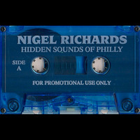 DJ Nigel Richards - Hidden Sounds Of Philly (Jim Hopkins Remaster) by ninetiesDJarchives