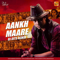  Aankh Maare - Dj Dits Remix by Indian DJ Songs