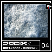 Breakcore Rundown Four by Sepix