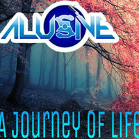 Alusive - A Journey Of Life - Trance Promo by Alusive