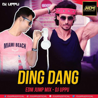 Ding Dang (Munna Michael) EDM Jump Mix - DJ UPPU by ALL INDIAN DJS MUSIC