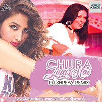 Chura Liya Hai (Remix) - DJ Shreya.mp3 by AIDM