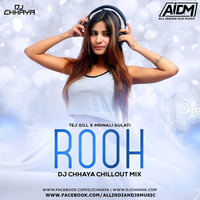 Rooh (Remix) DJ Chhaya by ALL INDIAN DJS MUSIC