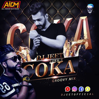 Coka Coka (Remix) DJ Jeet by AIDM