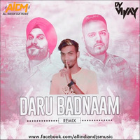  Daru Badnam (Remix) DJ Vijay by AIDM
