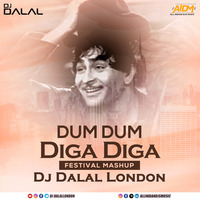 Dum Dum Diga Diga (Music Festival Mix) DJ Dalal London by ALL INDIAN DJS MUSIC