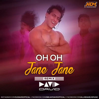 Oh Oh Jaane Jaana (Remix) DJ David by AIDM