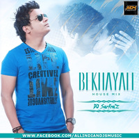Bekhayali (House Mix) - DJ Sarfraz by AIDM