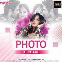 Photo (Luka Chupi) (Remix) - Dj Pearl by ALL INDIAN DJS MUSIC
