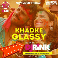 Khadke Glassy - DJ Rink Remix by AIDM