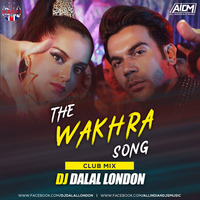 The Wakhra Song (Club Mix) DJ Dalal London by AIDM