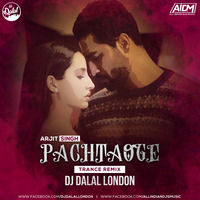 Pachtaoge - Arijit Singh (Psy Mashup) DJ Dalal London by ALL INDIAN DJS MUSIC
