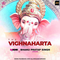 The Vighnaharta (Remix) - DJ Rink by ALL INDIAN DJS MUSIC