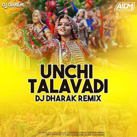 Unchi Talavadi (Remix) - DJ Dharak by ALL INDIAN DJS MUSIC