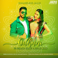  Odhani (Remix) - Shameless Mani by ALL INDIAN DJS MUSIC
