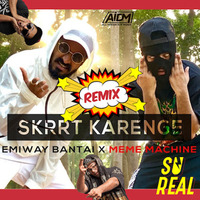 Skrrt Karenge (Remix) Su Real by AIDM