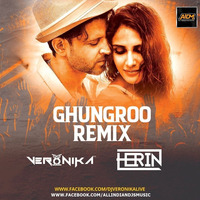 Ghungroo (Remix) DJ Veronika &amp; DJ Herin by ALL INDIAN DJS MUSIC