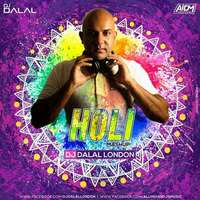 Holi Mashup 2020 - DJ Dalal London by ALL INDIAN DJS MUSIC