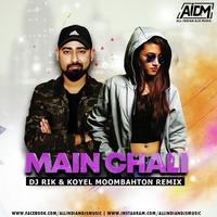 Woh Chali (Moombahton Mix) - DJ Koyel &amp; DJ Rik by ALL INDIAN DJS MUSIC