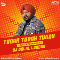 Tunak Tunak Tunak (Jungle Terror Mix) - DJ Dalal London by ALL INDIAN DJS MUSIC