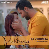 Pachtaoge (Remix) - DJ Veronika by ALL INDIAN DJS MUSIC
