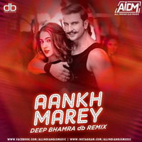 Aankh Marey (Remix) - DJ Deep Bhamra by ALL INDIAN DJS MUSIC