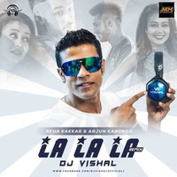 La La La (Remix) - DJ Vishal by ALL INDIAN DJS MUSIC