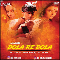 Dola Re Dola (Club Mix) - DJ Dalal London &amp; DJ B2 by ALL INDIAN DJS MUSIC