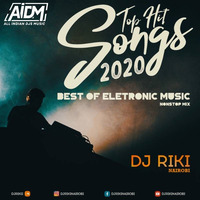 Top Hit Songs 2020 #11 - Best Of Electronic Music - DJ Riki Nairobi by ALL INDIAN DJS MUSIC