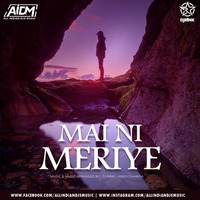 Mai Ni Meriye (Remix) - DJ Rink by ALL INDIAN DJS MUSIC