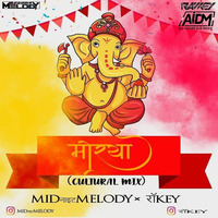 MORYA (CULTURAL MIX) - DJ RAWKEY x MIDNIGHT MELODY by ALL INDIAN DJS MUSIC