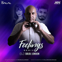 Feelings (Haryanvi Tropical Vs Trap Mix) - DJ Dalal London by ALL INDIAN DJS MUSIC