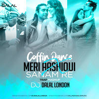 Coffin Dance X Meri Aashiqui X Sanam Re (Trap Mashup) - DJ Dalal London by AIDM