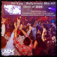 Bollytronic Mix #17 (BestOf2020) - DJ Vjay by ALL INDIAN DJS MUSIC