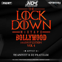 The Lockdown House Mixtape Vol.4 - DJ Aniket &amp; DJ Pratham Mumbai (Bollywood Mashup Edition) by ALL INDIAN DJS MUSIC
