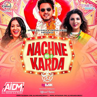 Nachne Nu Jee Karda (Remix) - DJ Rink by ALL INDIAN DJS MUSIC
