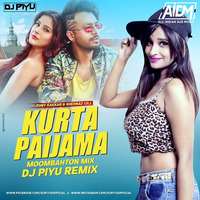 KURTA PAJAMA (MOOMBAHTON MIX) - DJ PIYU by ALL INDIAN DJS MUSIC