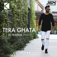 Tera Ghata (Remix) - DJ Karan by ALL INDIAN DJS MUSIC