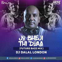 Jo Bheji Thi Duaa (Recreated Mix) - DJ Dalal London feat. Maham Waqar by AIDM