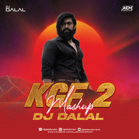 KGF 2 Mashup - DJ Dalal London by ALL INDIAN DJS MUSIC